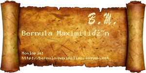 Bernula Maximilián névjegykártya